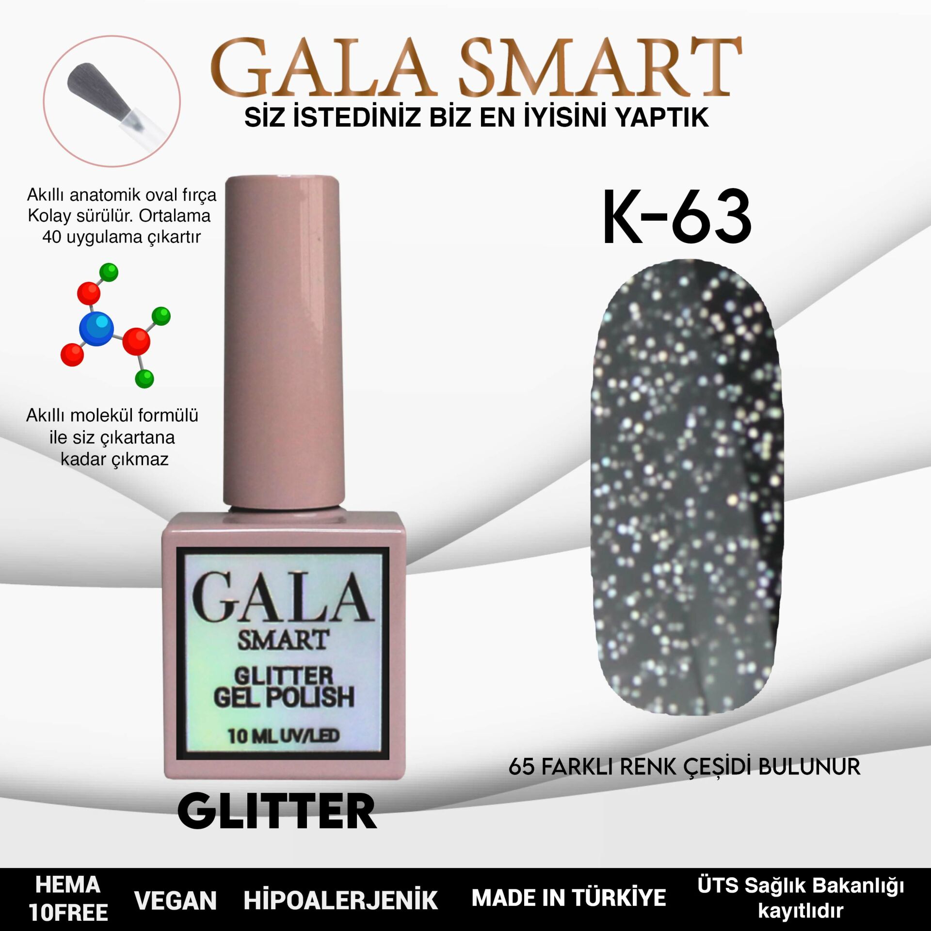 K63 Gala Smart Glitter Kalıcı Oje 10 ml