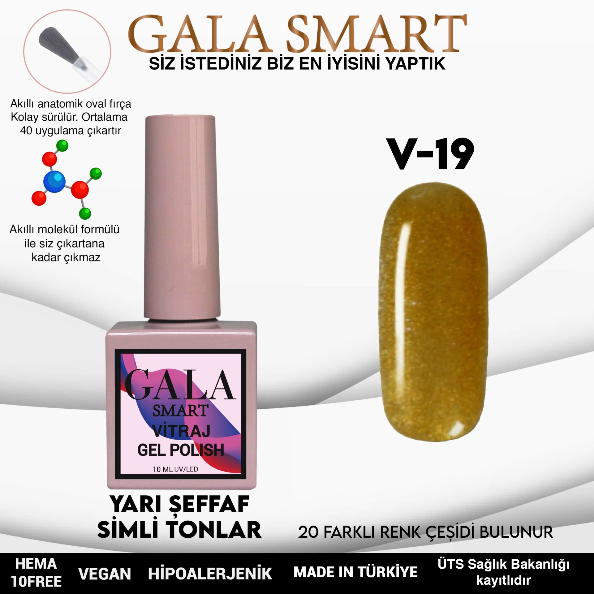V19 Vitraj Kalıcı Oje 10 ml Gala Smart